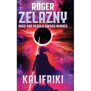 Kalifriki -- Roger Zelazny
